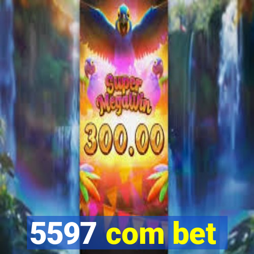 5597 com bet